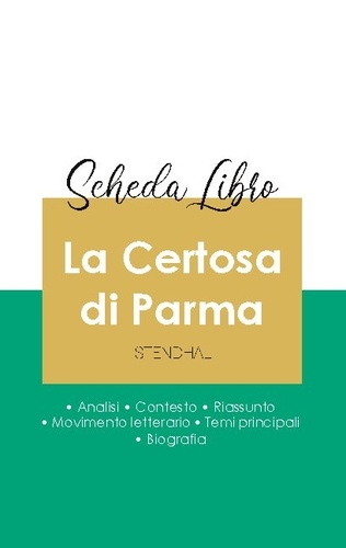  Stendhal - Scheda libro La Certosa di Parma di Stendhal (analisi letteraria di riferimento e riassunto completo).