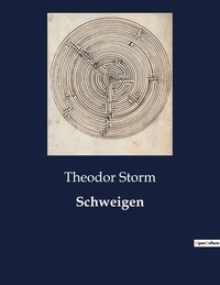 Theodor Storm - Schweigen.