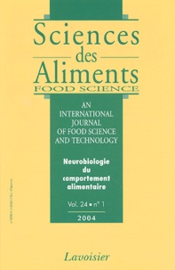 F Lombardo et M Marre - Sciences des aliments Volume 24 N° 1/2004 : Neurobiologie du comportement alimentaire.