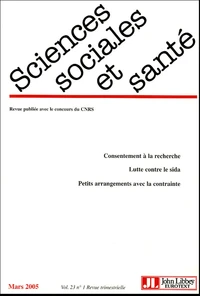 Sciences Sociales et Santé Volume 23 N° 1, Mars 2005