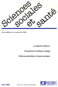 La médecine défensive, Séropositivité et dialogue conjugal, Médecins généralistes et bonnes pratiques