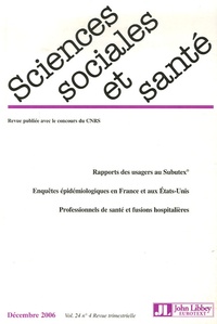 Geneviève Paicheler et Philippe Le Moigne - Sciences Sociales et Santé Volume 24 N° 4, déce : .