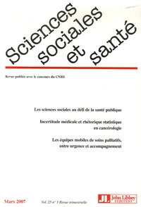 Sciences Sociales et Santé Volume 25 N° 1, Mars 2007