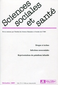 Martine Bungener et François-Xavier Schweyer - Sciences Sociales et Santé Volume 27 N° 4, Déce : .