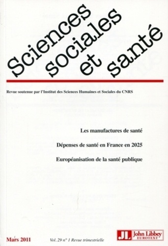 Janine Pierret et Annick Valette - Sciences Sociales et Santé Volume 29 N° 1, Mars : .