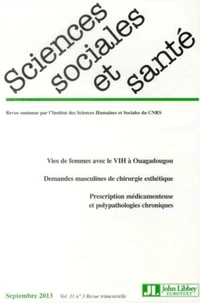 Sciences Sociales et Santé Volume 31 N° 3, Septembre 2013