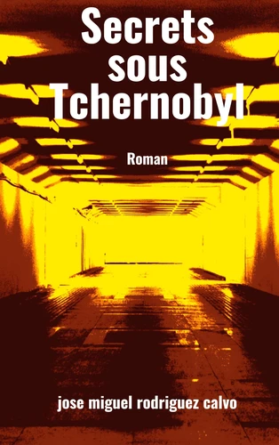 couverture de : Secrets sous Tchernobyl