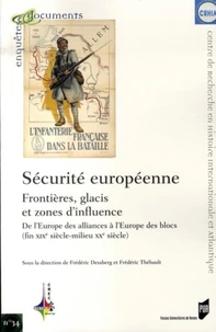 Sécurité européenne, frontières, glacis et zones d'influence