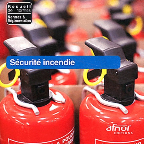  AFNOR - Sécurité incendie. 1 Cédérom