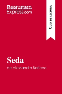 Seda de Alessandro Baricco (Guía de lectura)