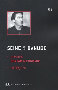 Benjamin Fondane et Ion Pop - Seine et Danube N° 2 : Benjamin Fondane.