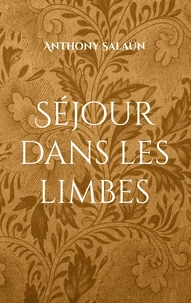 Séjour dans les limbes