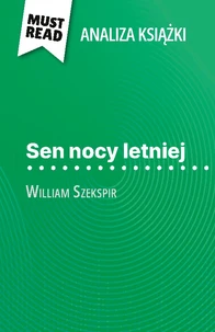 Sen nocy letniej książka William Szekspir (Analiza książki)
