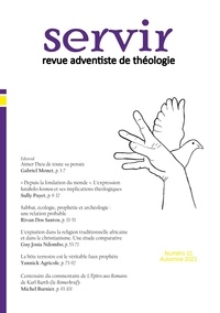 Gabriel Monet - Servir - Revue adventiste de théologie N° 11, automne 2022 : .