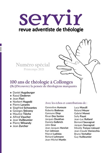 Gabriel Monet - Servir - Revue adventiste de théologie N° 8, printemps 2021 : .