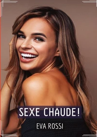 Sexe chaude !