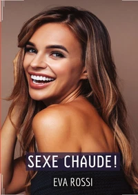 Sexe chaude !