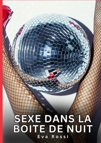 Sexe dans la boite de nuit