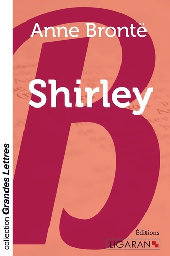 Shirley Edition en gros caractères