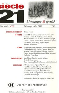 Siècle 21 N° 10, Printemps-Eté 2007