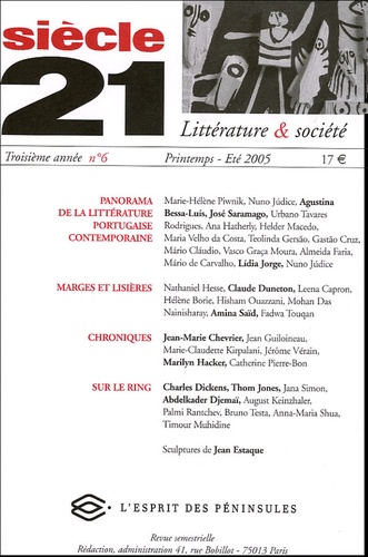 Marie-Hélène Piwnik et Jean Guiloineau - Siècle 21 N° 6, Printemps-été : Panorama de la littérature portugaise contemporaine.