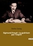 Stefan Zweig - Sigmund Freud - La guérison par l'esprit.