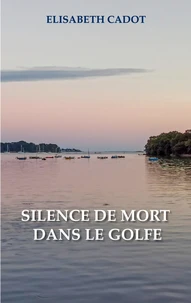 Silence de mort dans le Golfe