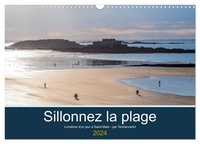 Tendanceart Tendanceart - CALVENDO Nature  : Sillonnez la plage (Calendrier mural 2024 DIN A3 vertical), CALVENDO calendrier mensuel - Lumières d'un jour à Saint-Malo.
