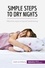 Health &amp; Wellbeing  Simple Steps to Dry Nights. Effective ways to banish bedwetting