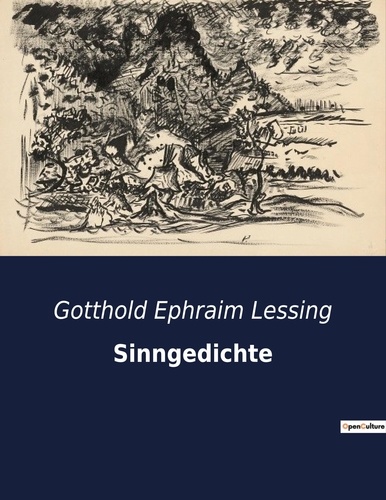 Gotthold Ephraim Lessing - Sinngedichte.
