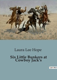 Hope laura Lee - Six Little Bunkers at Cowboy Jack's.