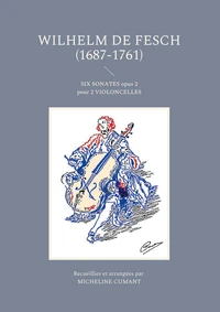 Six sonates opus 2 pour 2 violoncelles