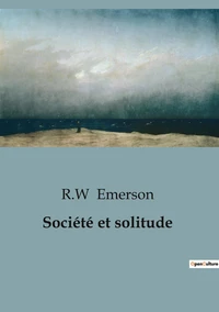 Société et solitude
