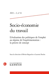 L'évaluation des politiques de l'emploi au régime de l'expérimentation : la preuve de concept
