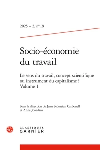Le sens du travail, concept scientifique ou instrument du capitalisme ?