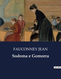 Fauconney Jean - Sodoma e Gomorra.