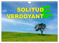 Solitude verdoyante (Calendrier mural 2026 DIN A4 vertical), CALVENDO calendrier mensuel