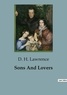 D. H. Lawrence - Sons And Lovers.