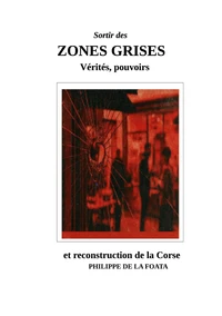 Sortir des zones grises