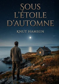 Sous l'étoile d'automne