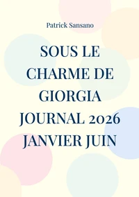 Sous le charme de Giorgia Journal 2026 janvier juin