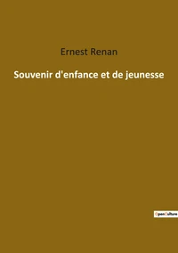 Souvenir d enfance et de jeunesse