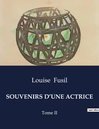 Souvenirs d'une actrice