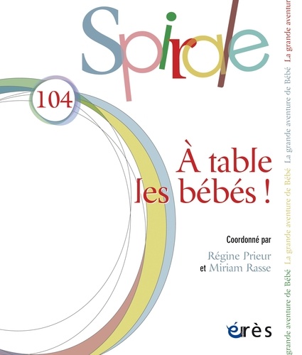  Erès - Spirale N° 104 : A table les bébés !.