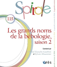Les grands noms de la bébologie saison 2