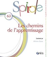 Miriam Rasse - Spirale N° 63 : Les chemins de l'apprentissage.