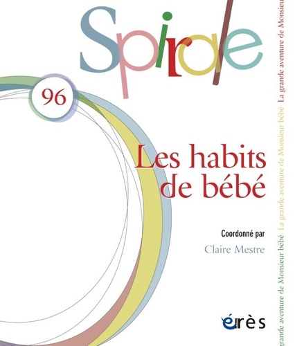 Claire Mestre - Spirale N° 96 : Les habtis de bébé.