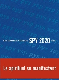  Epel - Spy 2020 : Le spirituel se manifestant.