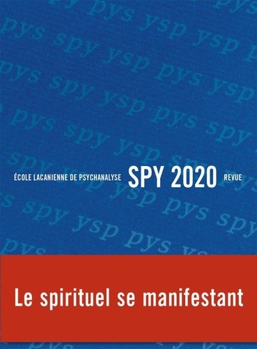 Spy 2020 Le spirituel se manifestant