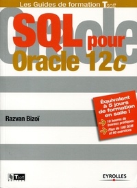 Razvan Bizoï - SQL pour Oracle 12c.